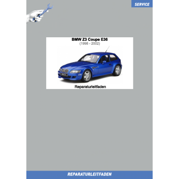 BMW Z3 Coupe (1997-2002) Werkstatthandbuch Karosserie / Karosserieinstandsetzung