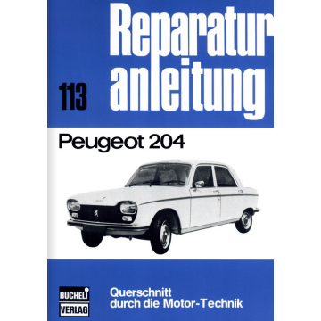 Peugeot 204 Reparaturanleitung Bucheli 113