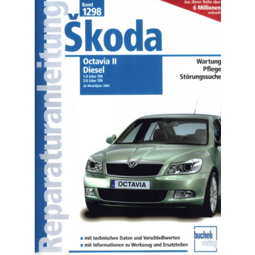 Skoda Octavia II 1,9 / 2,0 Ltr. TDI (04-13) Reparaturanleitung Bucheli 1298