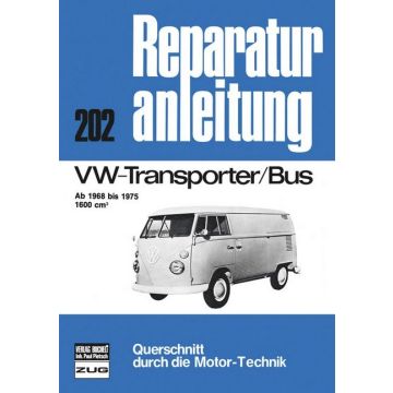 VW Transporter / Bus 1600ccm (68-75) Reparaturanleitung Bucheli 202