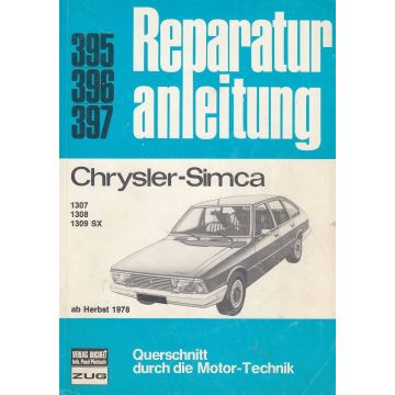 Chrysler-Simca (ab Herbst 1978) 1307 / 08 / 09 SX - Reparaturanleitung