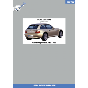 BMW Z3 Coupe (1997-2002) Werkstatthandbuch Automatikgetriebe A4S / A5S