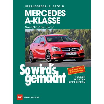 Mercedes A-Klasse W167 (12-17) Reparaturanleitung So wird`s gemacht