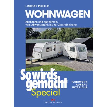 Wohnwagen Ausbauen und optimieren-Reparaturanleitung