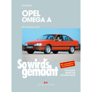 Opel Omega A (9/86-12/93)  - Reparaturanleitung So wird`s gemacht 