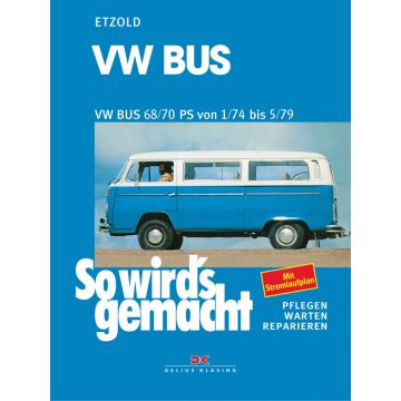 VW Bus T2 1,8 / 2,0 Liter (74-79)  Reparaturanleitung So wirds gemacht
