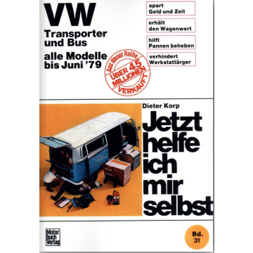 VW Transporter / Bus T1, T2 (1950-1979) Reparaturanleitung Jetzt helfe ich mir selbst 31