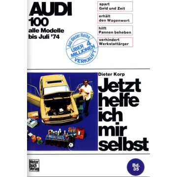 Audi 100 C1 LS, GL, Coupe (1968-1974) Reparaturanleitung Jetzt helfe ich mir selbst 35