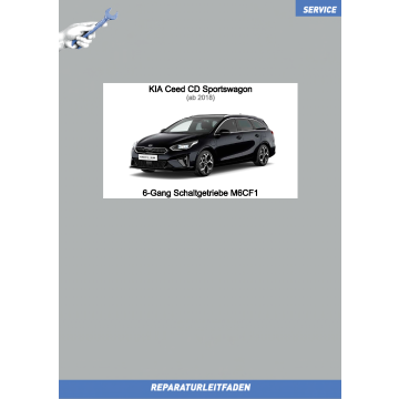 KIA Ceed CD SW (18-21) Reparaturleitfaden 6-Gang Schaltgetriebe M6CF1