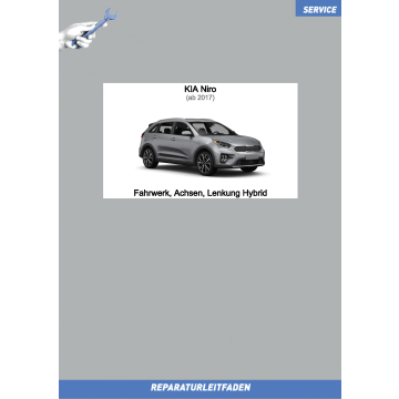 Kia Niro (2017>) Reparaturleitfaden Fahrwerk Achsen Lenkung Hybrid