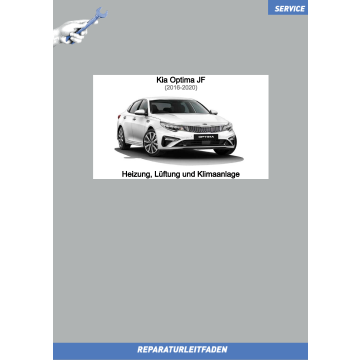 KIA Optima JF (16-20) Reparaturleitfaden Heizung Lüftung Klimaanlage
