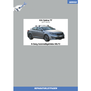 KIA Optima TF (11-15) Reparaturleitfaden 6-Gang Automatikgetriebe A6LF2