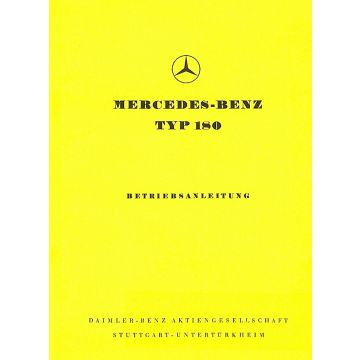 Mercedes Benz W120 Typ 180 (1953-1957) Betriebsanleitung