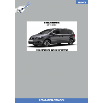 Seat Alhambra (2015-2022) Reparaturleitfaden Instandhaltung Inspektion Service
