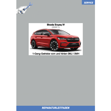 Skoda Enyaq 4 (2020 ➤) Reparaturleitfaden 1-Gang-Getriebe vorn und hinten 0MJ / 0MH