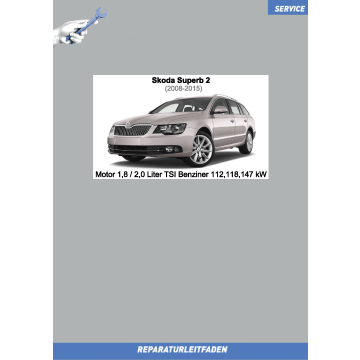 Skoda Superb 2 (2008-2015) Reparaturleitfaden Motor 1,8 / 2,0 Liter TSI Benziner 112, 118, 147 kW