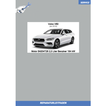 Volvo V60 (ab 2019) Reparaturleitfaden Motor 2,0 L Benziner 184 kW B4204T26