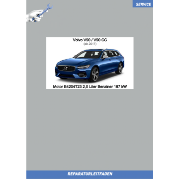 Volvo V90/V90 CC (ab 2017) Reparaturleitfaden Motor 2,0 L Benziner 187 kW B4204T23