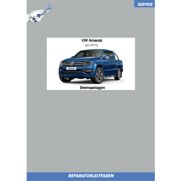 VW Amarok (10-21) Reparaturleitfaden Bremsen / Bremsanlage