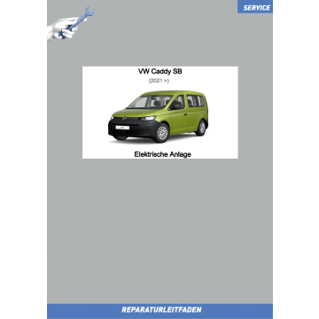 VW Caddy SB (20>) Reparaturleitfaden Elektrische Anlage