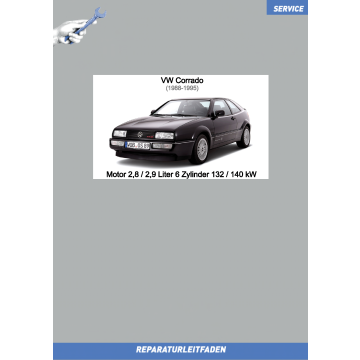VW Corrado (88-95) Reparaturleitfaden Motor 2,8 / 2,9 Liter 6 Zylinder 132 / 140 kW