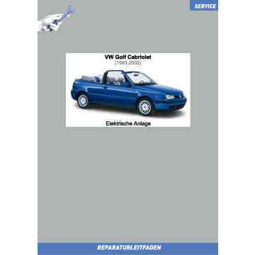 VW Golf Cabrio (93-02) Reparaturleitfaden Elektrische Anlage