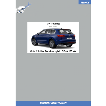 VW Touareg (18 ➤) Reparaturleitfaden Motor 2,0 Liter Benziner Hybrid DFKA 185 kW
